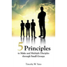 Five Principles to Make and Multiply Disciples Through Small Groups