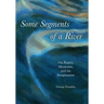 Some Segments of a River: On Poetry, Mysticism, and The Imagination