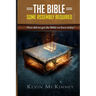 The Bible - Some Assembly Required: How did we get the Bible we have today?