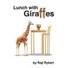 Lunch with Giraffes