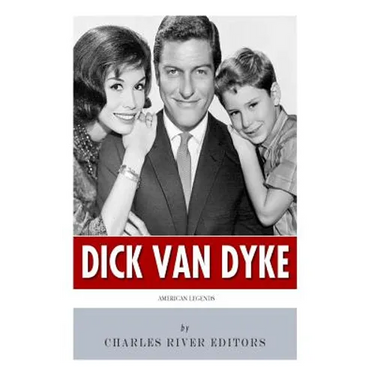 American Legends: The Life of Dick Van Dyke