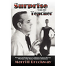 Surprise Was My Teacher: Memories and Confessions of a Television Producer/Director Who Came of Age During Television's Adolescence