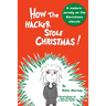 How the Hacker Stole Christmas