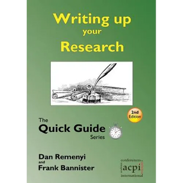 Writing up your Research: for a dissertation or thesis: The Quick Guide Series