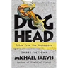 Dog-Head: Tales from the Neotropics