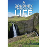 A Journey Through Life