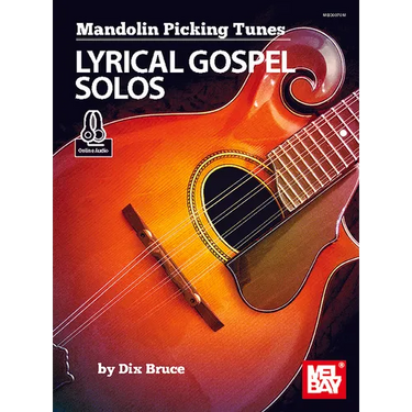 Mandolin Picking Tunes - Lyrical Gospel Solos
