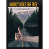 Nobody Rides For Free