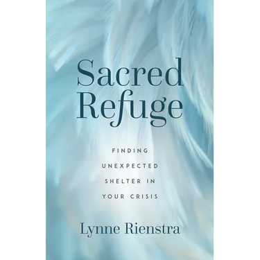 Sacred Refuge: Finding Unexpected Shelter in Your Crisis
