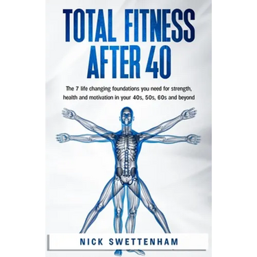 Total Fitness After 40