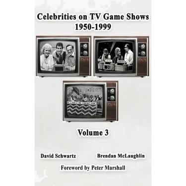 Celebrities on TV Game Shows 1950-1999 Volume 3