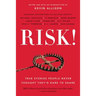 Risk!: True Stories People Never Thought They'd Dare to Share