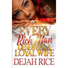 Every Rich Man Deserves A Loyal Wife