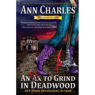 An Ex to Grind in Deadwood