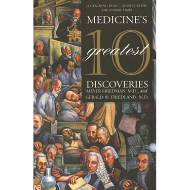 Medicine's 10 Greatest Discoveries