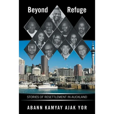 Beyond Refuge: Stories of Resettlement in Auckland