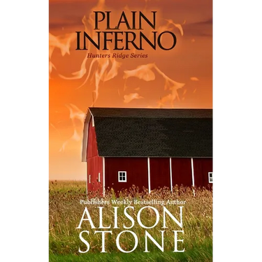 Plain Inferno: An Amish Romantic Suspense Novel