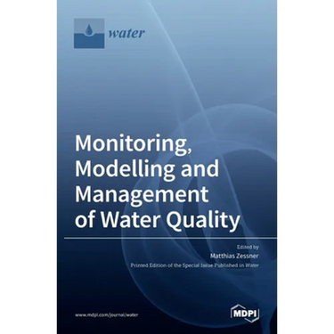 Monitoring, Modelling and Management ofWater Quality