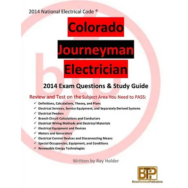 Colorado 2014 Journeyman Electrician Study Guide
