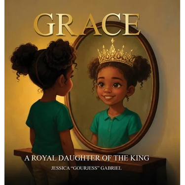 Grace: A Royal Daughter of the King