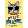 My Life Uploaded
