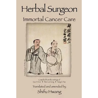 Herbal Surgeon Immortal Cancer Care