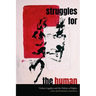 Struggles for the Human: Violent Legality and the Politics of Rights