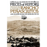 Pieces of History: Prehistory & History of Rancho Pesquitos