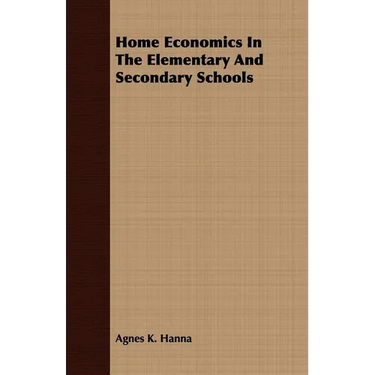Home Economics In The Elementary And Secondary Schools