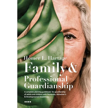 Family and Professional Guardianship