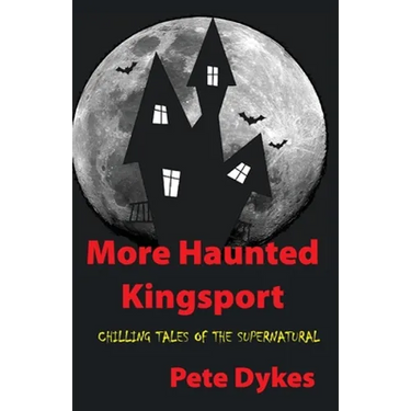 more haunted kingsport: Tales of the Supernatural and Unexplained
