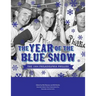 The Year of Blue Snow: The 1964 Philadelphia Phillies
