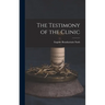 The Testimony of the Clinic