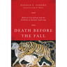 Death Before the Fall: Biblical Literalism and the Problem of Animal Suffering
