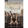 Elevation of Mana 2: A Progression Fantasy