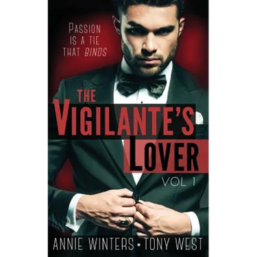 The Vigilante's Lover: A Romantic Suspense Thriller