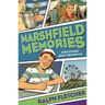 Marshfield Memories: More Stories about Growing Up