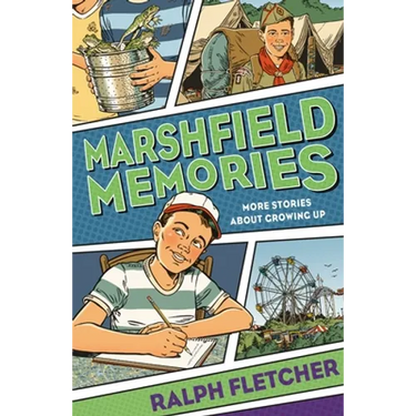 Marshfield Memories: More Stories about Growing Up