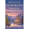 Meddling Christmas Match-up