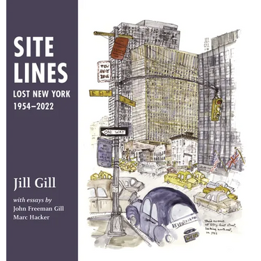 Site Lines: Lost New York, 1954-2022