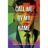 Call Me By My Name