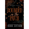 Pounded in the Patch