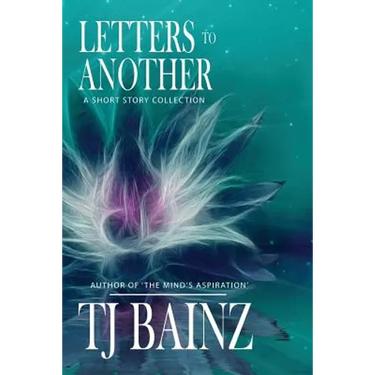 Letters to Another: A Short Story Collection