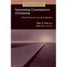 Interpreting Contemporary Christianity: Global Processes and Local Identities