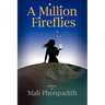 A Million Fireflies