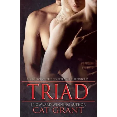Triad: Book Five of the Courtland Chronicles
