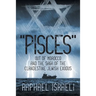"Pisces" Out of Morocco and the Saga of the Clandestine Jewish Exodus