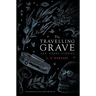The Travelling Grave and Other Stories (Valancourt 20th Century Classics)