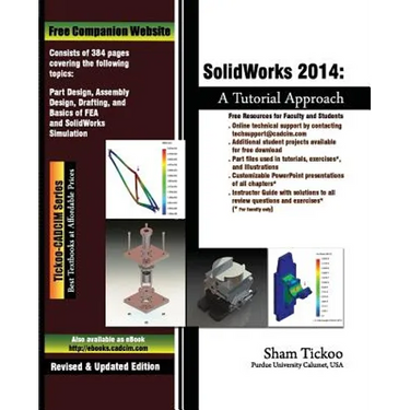 SolidWorks 2014: A Tutorial Approach