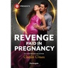 Revenge Paid in Pregnancy